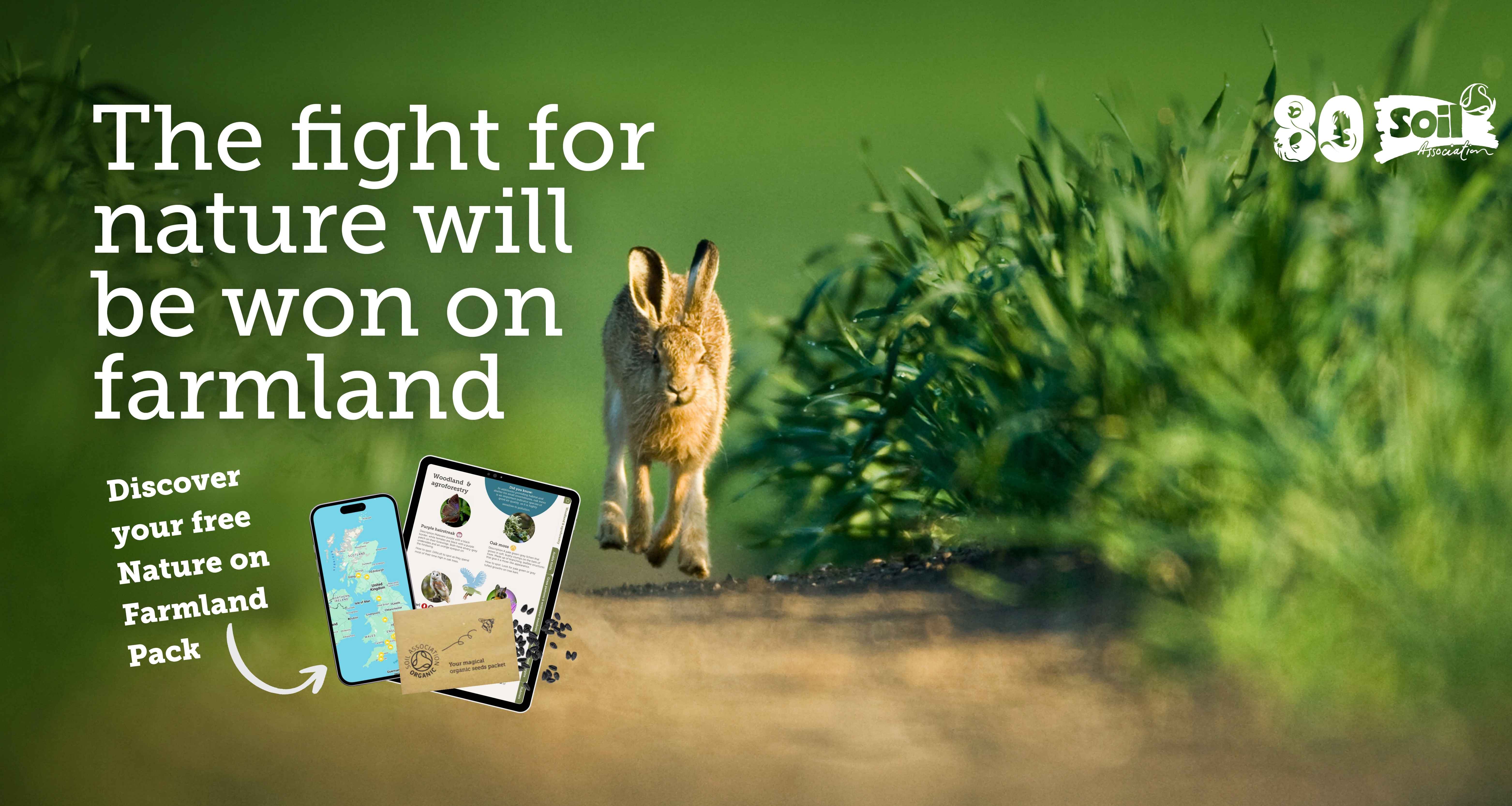 Image of a hare in a field with text overlay: 'The fight for nature will be won on farmland.'
